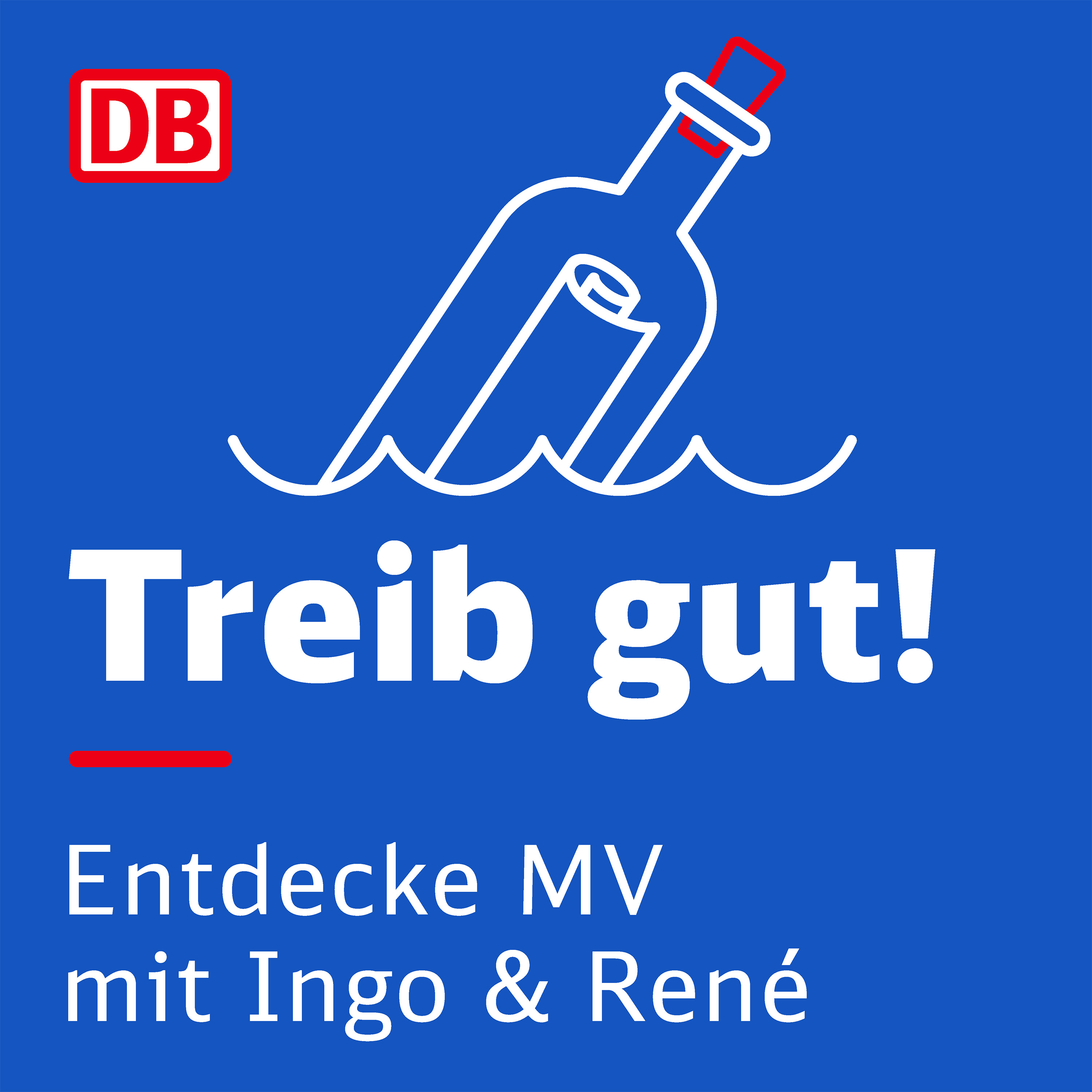 Treib gut! Der Podcast von DB Regio Nordost stellt